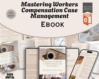 Workers Compensation Case Management E-book: Comprehensive Guide (Digital Download)