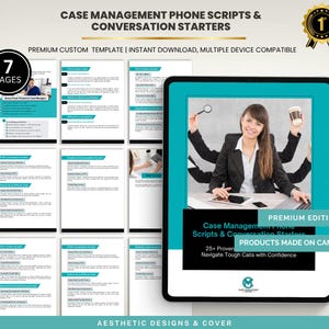 May include: A digital product with the title "Case Management Phone Scripts & Conversation Starters." The image shows a tablet displaying the product, along with several pages of the template. The product is described as a premium custom template.