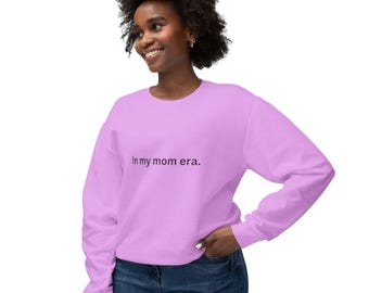 Sweatshirt ras du cou In My Mom Era, cadeau pour la fête des mères, vêtements pour maman fière
