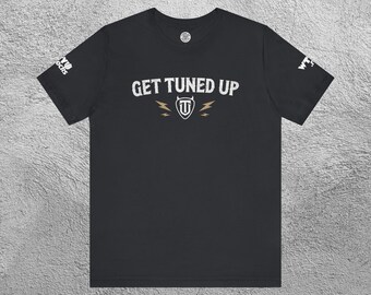 Get Tuned Up Tee - Heavy Music Graphic Shirt