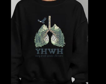 YHWH our breath speaks his name Christian shirt