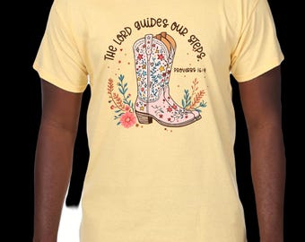 The lord guides our steps western cowgirl boots religious Christian tshirt