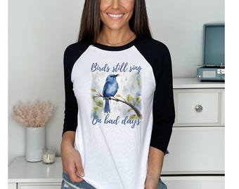 Los pájaros todavía cantan en los días malos - Pájaro en acuarela PNG - Arte imprimible inspirador - PNG de alta resolución para decoración del hogar, regalos y más