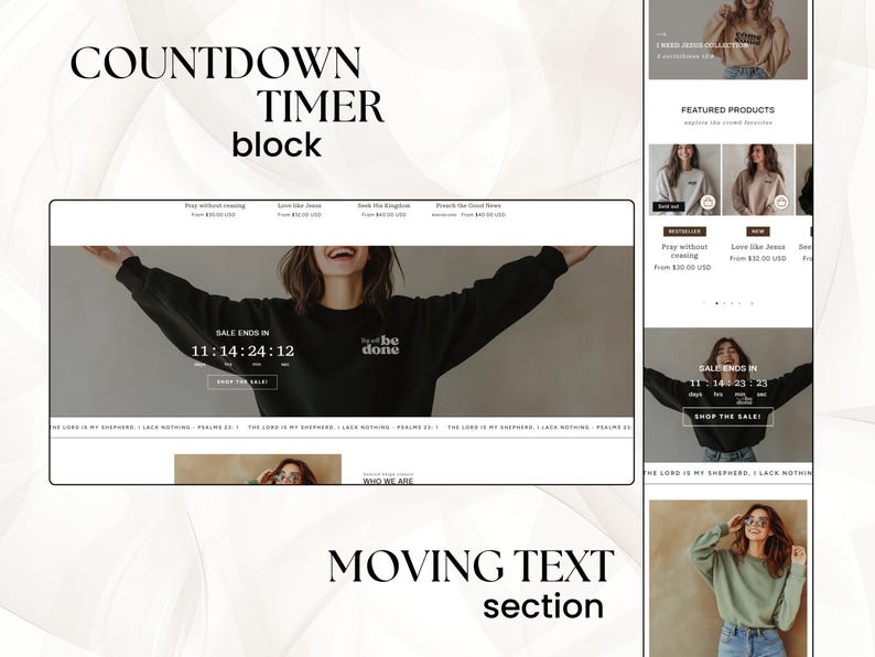 May include: A website screenshot showing a countdown timer with the text "SALE ENDS IN 11:14:24:12" and a button that says "SHOP THE SALE!" The website also features a black sweatshirt with the text "be done" on it. The website is promoting a sale on clothing.