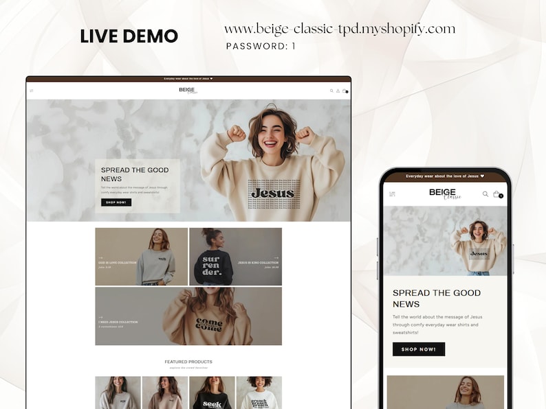May include: A website screenshot showing a beige and white color scheme with a variety of sweatshirts featuring religious messages. The text "SPREAD THE GOOD NEWS" is displayed on the website. The website is called "BEIGE".