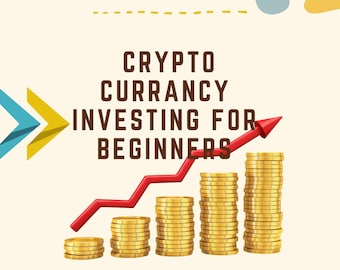 May include: A red arrow pointing upwards with a stack of gold coins underneath. The text "Let's Start From Now" is at the top of the image. The text "Crypto Currency Investing For Beginners" is in the middle of the image.