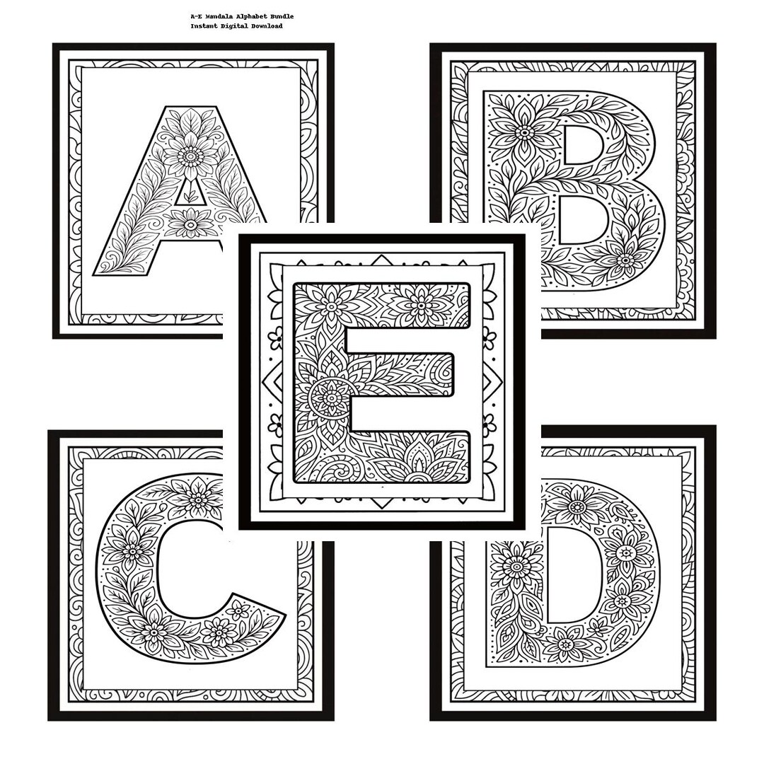 Mandala Alphabet Coloring Pages A-E – Floral Initial Print (digital ...