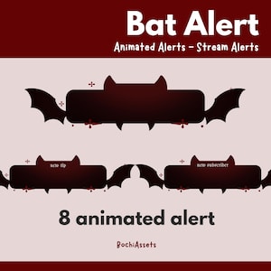 Peut inclure: L'image présente des alertes animées sur le thème de la chauve-souris pour le streaming. La conception comprend des éléments en forme de chauve-souris et le texte "Bat Alert" et "8 animated alert". Les alertes sont conçues pour les notifications de flux.