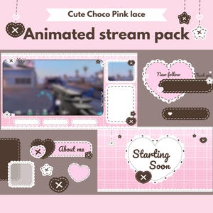 May include: A pink and brown animated stream pack with the text "Cute Choco Pink lace" and "Animated stream pack". The pack includes various animated overlays, including a heart-shaped "Starting Soon" screen and "About me" section.