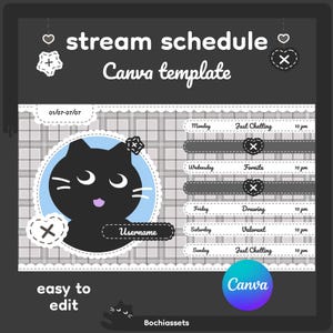 May include: A digital stream schedule Canva template featuring a black cat graphic on a light blue circular background. The layout includes a weekly planner with days, activities, and times, decorated with white heart and flower icons on a gray plaid.