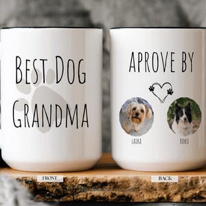 Best Dog Grandma Mug, Dog grandma gift, dog grandma mug, Dog Nana Christmas Present, Custom Dog Photo Gift, Dog Grandparent Mug, Dog lover