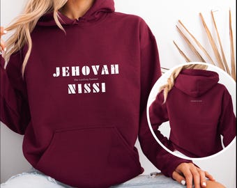 Jehovah Nissi Name of God Hoodie, Scripture Tee, Religious Gift, Bible Verse Sweatshirt, Unisex Christian Great gift for pastors, preachers,