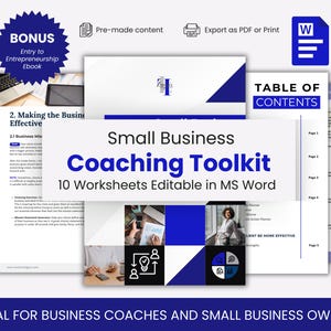 May include: A blue and white graphic with the text "Small Business Coaching Toolkit" and "10 Worksheets Editable in MS Word". The graphic also includes a table of contents, a weekly daily action planner, and a bonus ebook.