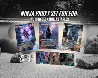 EDH Ninja Proxy Set - 10 Card Bundle - Proxy Cards for EDH/CEDH - High Quality Custom Cards - Synergistic with Yuriko, the Tiger&#39;s Shadow