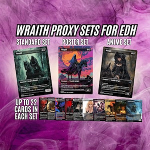 Wraith Proxy Sets für EDH - 9 bis 22 Kartenbündel - Anime / Poster / Standard Arts - Hochwertige benutzerdefinierte Karten