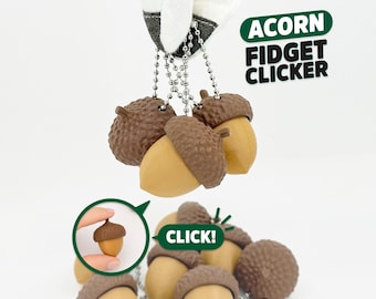 Acorn 3D printed clickers - mechanical, fidget, clicky, stress relief
