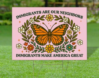 America Was Built by Immigrants Yard Sign, Protest Sign Resistance, Social Justice Lawn Sign, Pro Immigration Garden Flag, Home Garden Decor