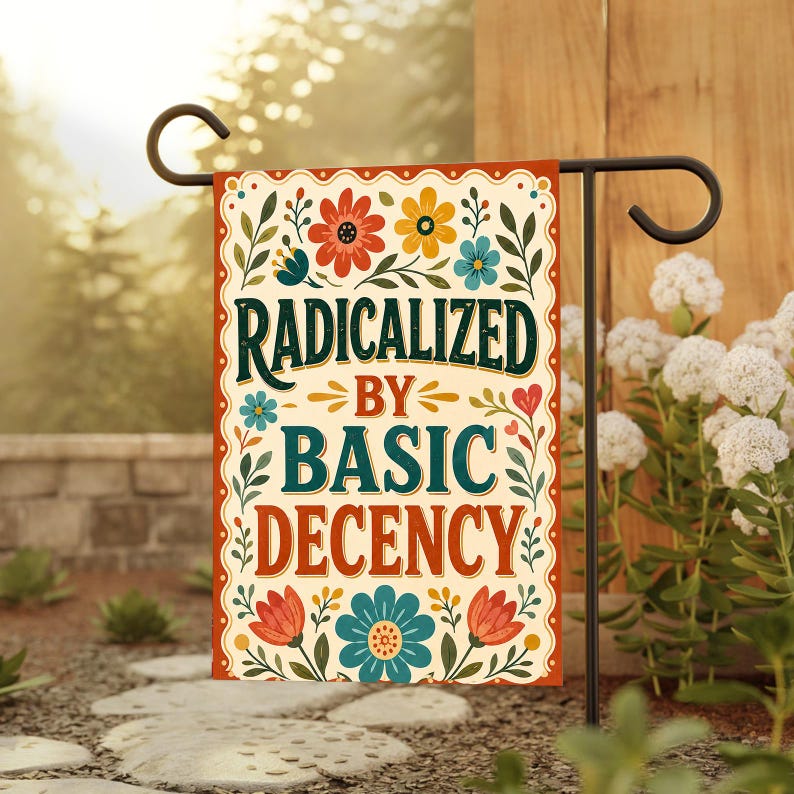 Radicalized by Basic Decency Flag, Progressive Yard Decor, Statement Flag for Front Lawn,Bold Floral Political Banner zdjęcie 5