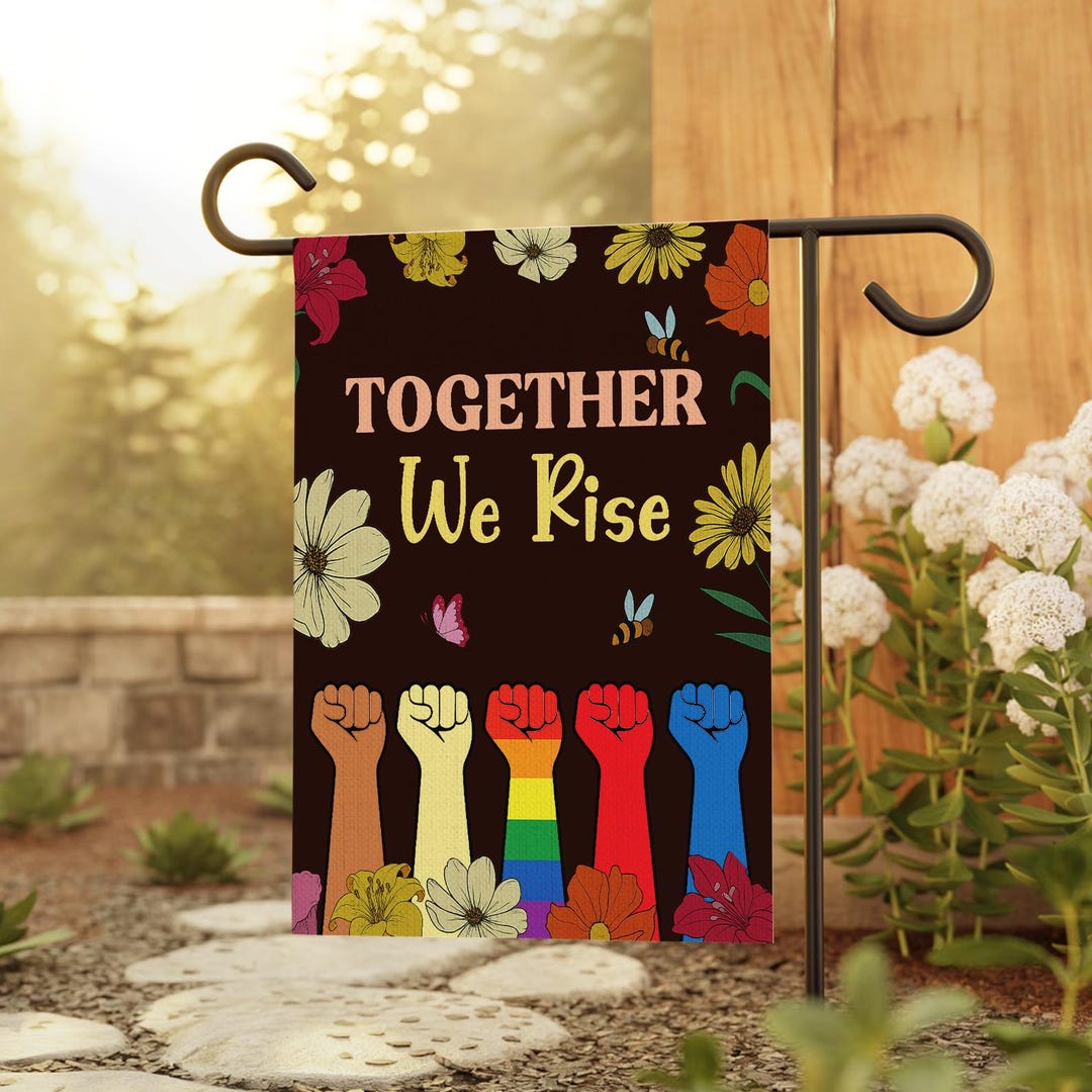 Together We Rise Garden Flag, Equal Rights Flag, Equality Garden Decor ...
