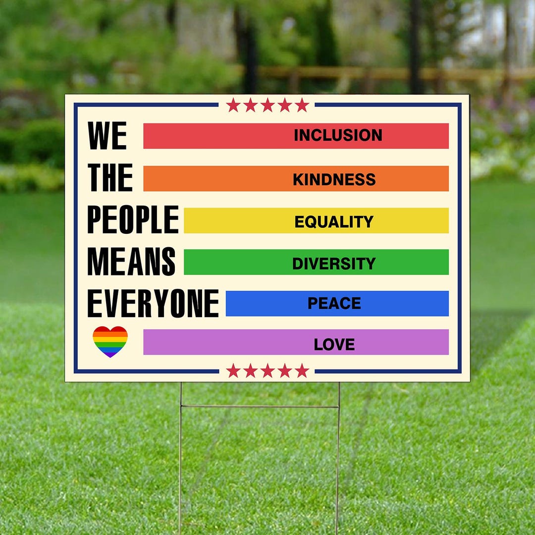 We the People Means Everyone Yard Sign, Patriotic Gay Lesbian Pride ...
