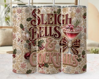 Sleigh Bells Cocktails Tumbler Wrap PNG | Festive Holiday Sublimation Design (Digital Download)