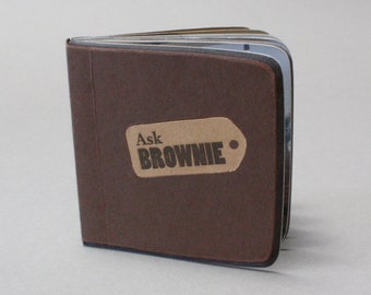 Ask Brownie (Artist's Hand-made Book)