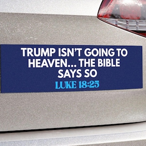 Anti-Trump automagneet of sticker Democraat bumpersticker Politiek anti-Trump Bijbelvers Anti-MAGA Republikeinse gelijke rechten BLM FDT