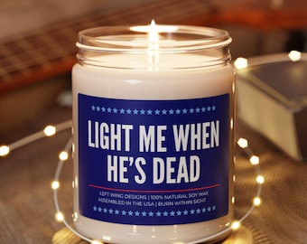 Funny Anti Trump Soy Candle Anti Republican FDT Democrat Liberal Political Vote Blue Progressive Gift Protest Resist