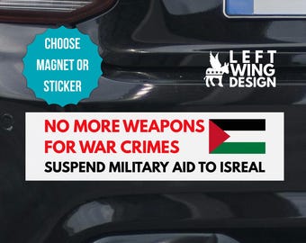 No Weapons For War Crimes Bumper Sticker Car Magnet