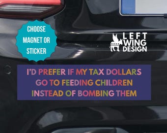 Feed Children Bumper Sticker Car Magnet Anti Trump