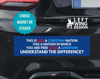 This is Not A Christian Nation Car Magnet 10x3 Election Democrat Bumper Sticker FDT Political Anti-Trump Religious Freedom of Religion