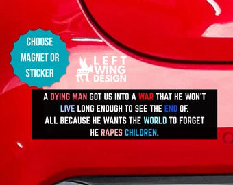 Anti-Trump krigsbilmagnet stötfångardekal FDT