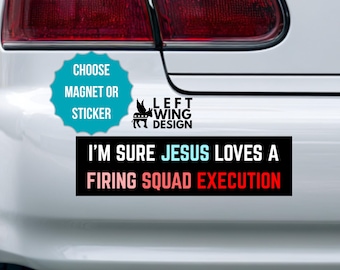 Anti Execution Car Magnet Bumper Sticker Anti Trump WWJD