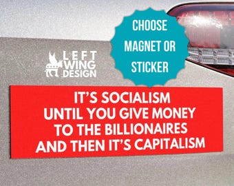 Il capitalismo funziona solo per i miliardari Magnete per auto 10x3 Elezioni Democratico Onda blu Diritti delle donne Adesivo per paraurti FDT Politico Anti Trump