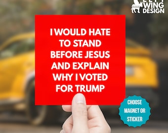 Adesivo magnetico quadrato anti MAGA per auto, democratico, paraurti, politico, anti-Trump, repubblicano, è nella lista, falsi cristiani, conservatore
