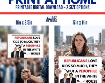 Anti Trump druckbares Demonstrationsschild Digitale Kunst zum Drucken Machen Sie Ihren eigenen Druck zu Hause Linker Fortschrittlicher Demokrat Geben Sie die Epstein-Dateien frei