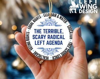 Radical Left Keepsake Ornament Christmas Custom Political Gift Holiday Ceramic Tree Decoration