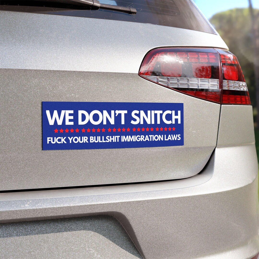 We Don't Snitch Anti-trump Car Magnet 10x3 Kamala Harris Walz Election ...