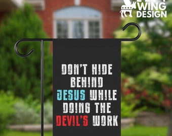 Devils Work Yard Flag Political Sign Anti Religion Christian
