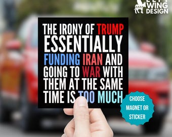 Anti Trump War Square Car Magnet Sticker Iran