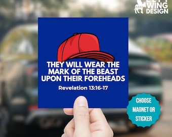 Mark of the Beast Bumper Sticker Car Magnet Anti Trump MAGA