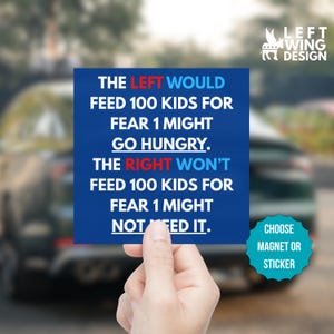 Feed Children Political Car Magnet Square Sticker Anti-Trump Anti-MAGA Democrat Protest Resist FDT Anti Republican Left Wing Human Rights