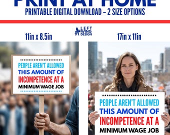 Incompetent Administration  Printable Protest Sign Digital Art to Print Make Your Own Print At Home Leftist Progressive Democrat No Kings