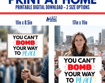 Anti War Printable Protest Sign Digital Art to Print Make Your Own Print At Home Leftist Progressive Democrat No Kings