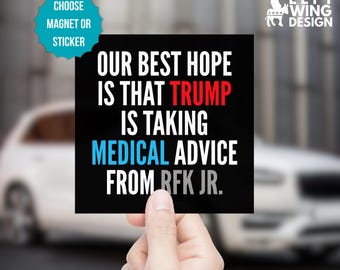 Trump RFK Jr. Medicinsk rådgivning Bilmagnetklistermärke Demokrat Politisk Anti Trump Progressiv Andra Tillägget RFK Jr. Protest