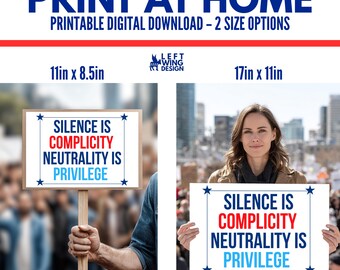Silence is Complicity Printable Protest Sign Digital Art Print Make Your Own Print At Home Leftist Progressive Democrat No Kings Anti Trump