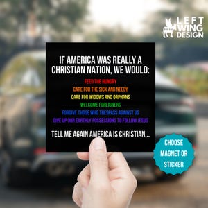 If America Was Really A Christian Nation Car Magnet Square Sticker Anti-Trump MAGA Democrat Resist FDT Anti Republican Devil Human Rights