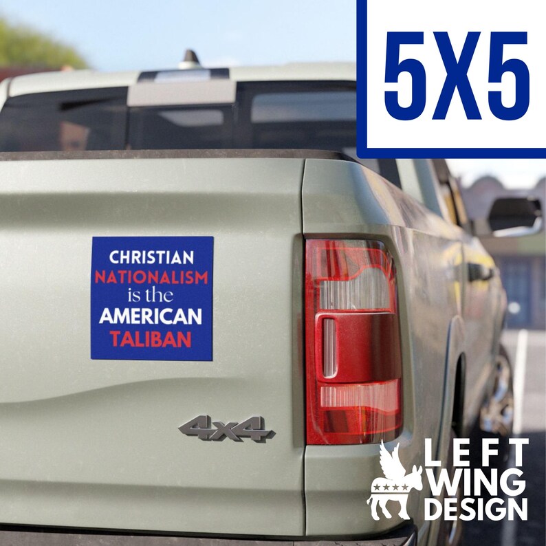 Taliban Sticker Anti Christian Nationalism Square Car Magnet Bumper Sticker - Etsy