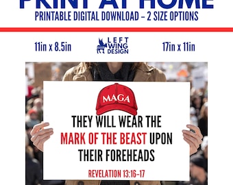 Anti MAGA Trump Printable Protest Sign Digital Art to Print Make Your Own Print At Home No Kings Leftist Progressive Democrat Bible Verse