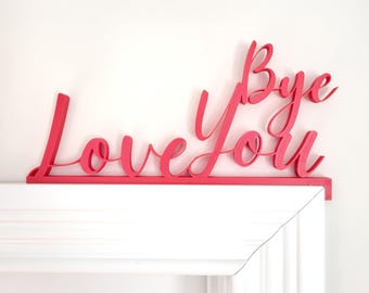 Love You Bye Door Corner Topper: Valentine's Day Decor
